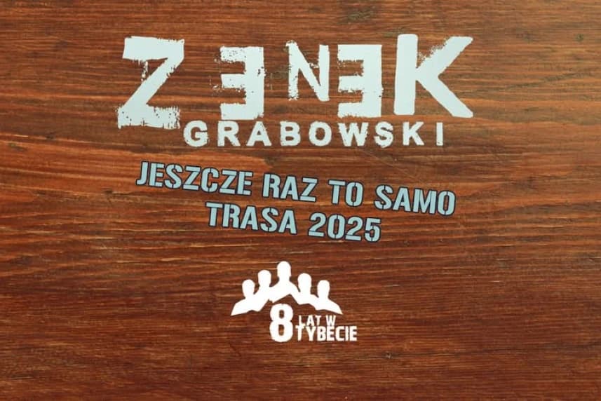 Zenek Grabowski + 8 Lat w Tybecie Zenek Grabowski + 8 Lat w Tybecie