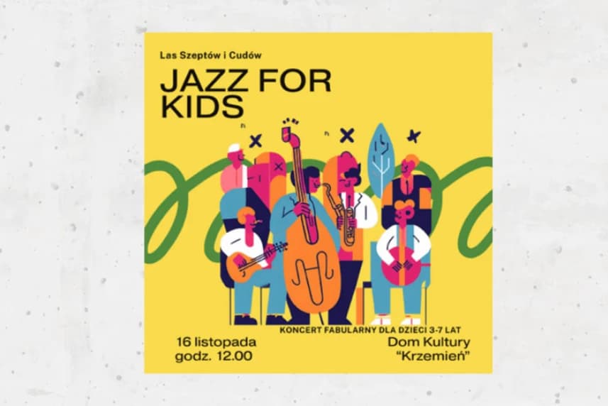 Jazz for Kids: Las Szeptów i Cudów