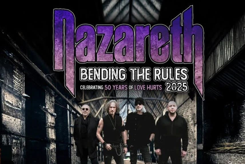 Nazareth - Bending The Rules Tour 2025 Nazareth - Bending The Rules Tour 2025