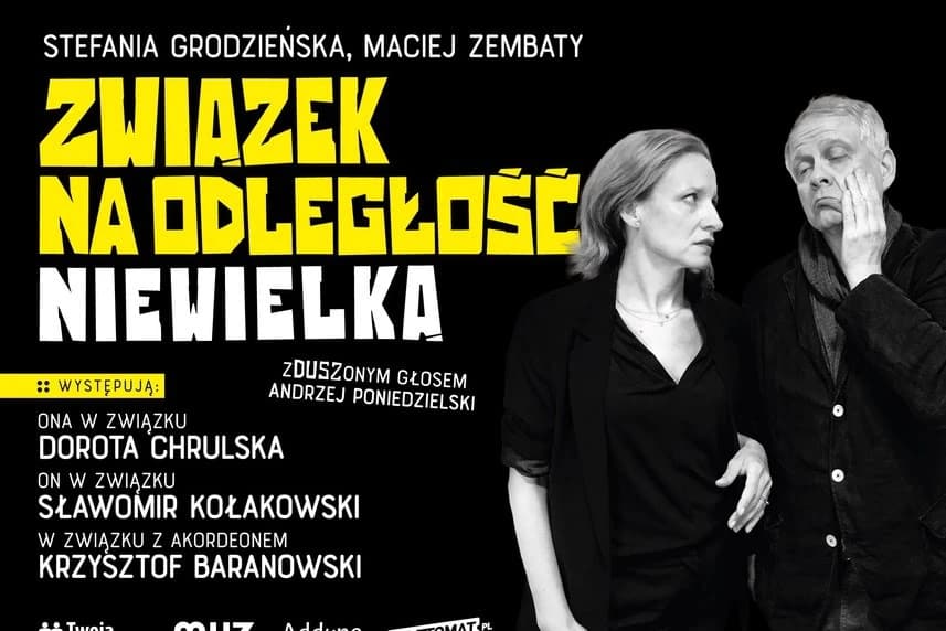 Związek na odległość niewielką – spektakl