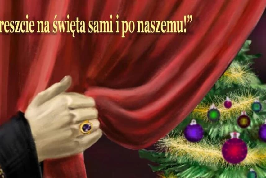 „Nareszcie na święta sami i po naszemu!” „Nareszcie na święta sami i po naszemu!”