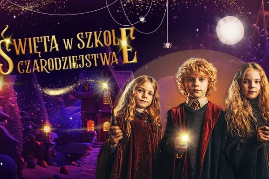 Święta w Szkole Czarodziejstwa- Imersyjny spektakl dla dzieci