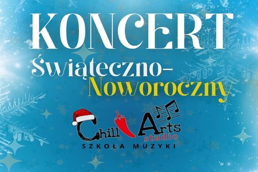 Koncert Świąteczno-Noworoczny ChillArts Studio Szkoła Muzyki