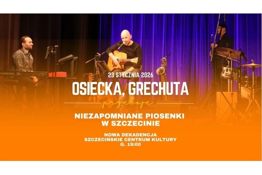 Osiecka, Grechuta- niezapomniane piosenki | koncert