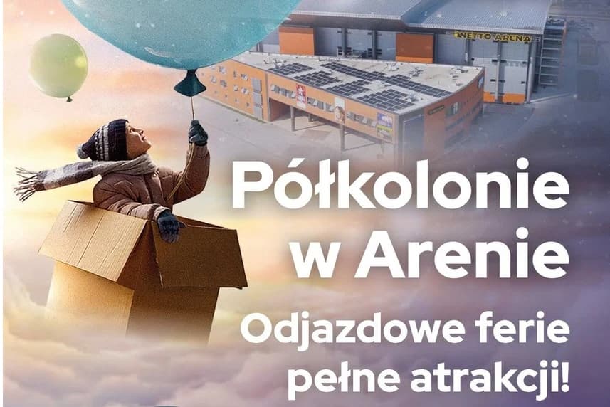 Półkolonie w Arenie