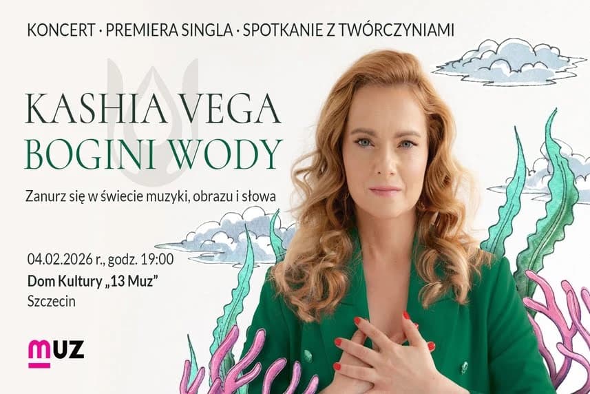 Kashia Vega: Bogini Wody - artystyczno-muzyczny rytuał Kashia Vega: Bogini Wody - artystyczno-muzyczny rytuał