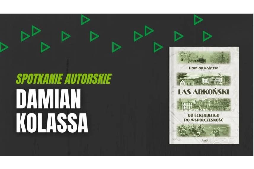 Damian Kolassa | Las Arkoński | Spotkanie autorskie