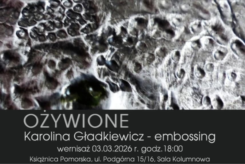 „Ożywione“ ("Belebt") von Karolina Gładkiewicz