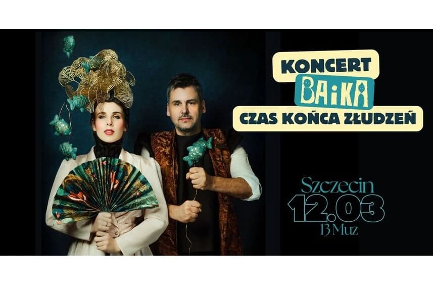 BAiKA - "Czas końca złudzeń"