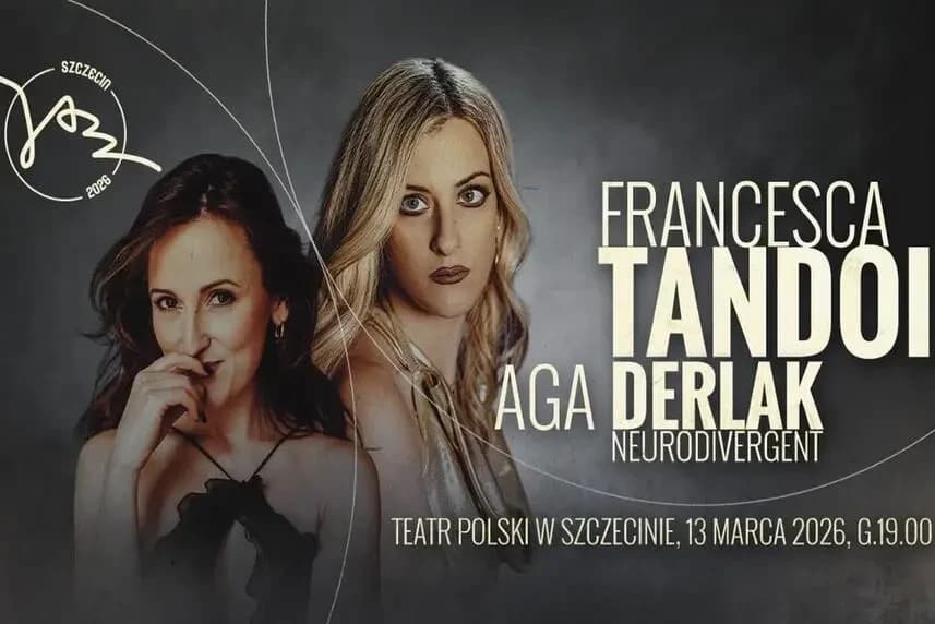 Francesca Tandoi & Aga Derlak | Szczecin Jazz 2026