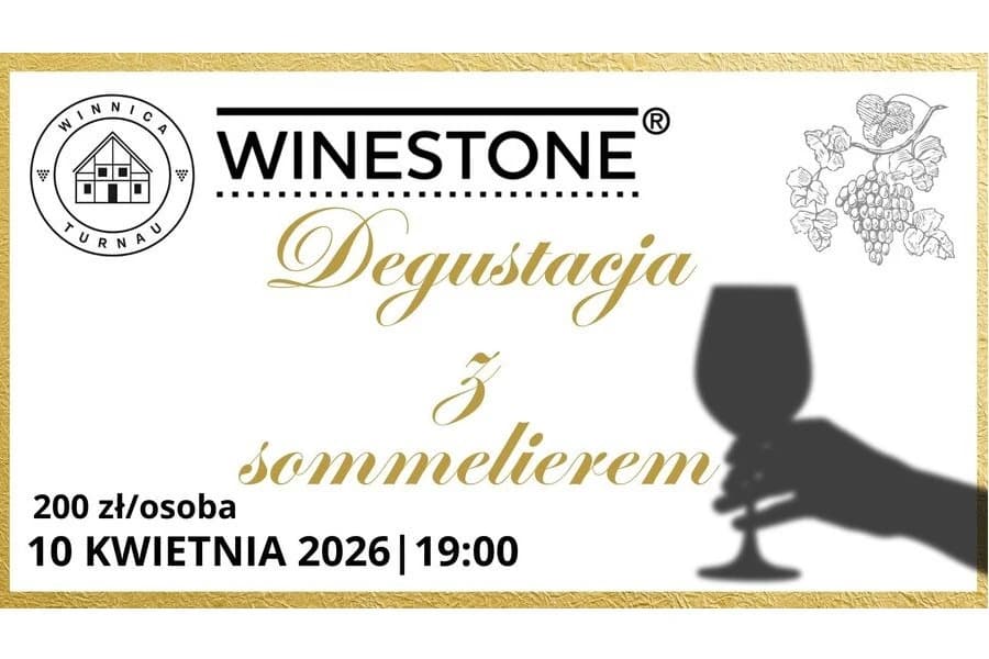 Degustacja z Winestone - Rozkręcamy wiosnę! Degustacja z Winestone - Rozkręcamy wiosnę!