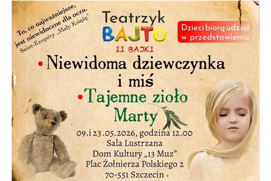 „Niewidoma dziewczynka i Miś” oraz „Tajemne zioło Marty”