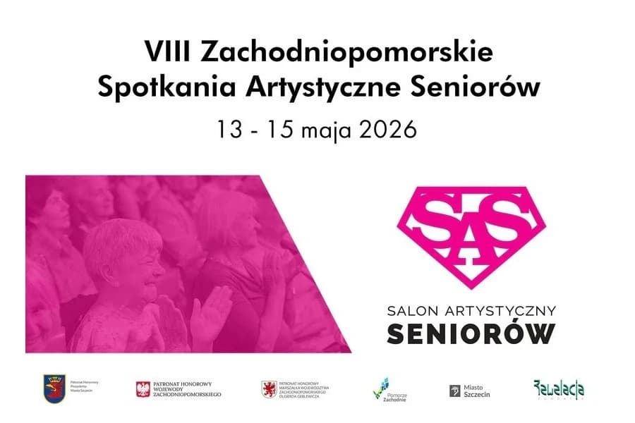 VIII Zachodniopomorskie Spotkania Artystyczne Seniorów 2026