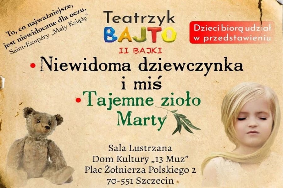 „Niewidoma dziewczynka i Miś” oraz „Tajemne zioło Marty” „Niewidoma dziewczynka i Miś” oraz „Tajemne zioło Marty”