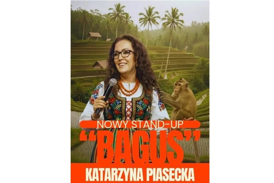 Katarzyna Piasecka – stand up – „Bagus
