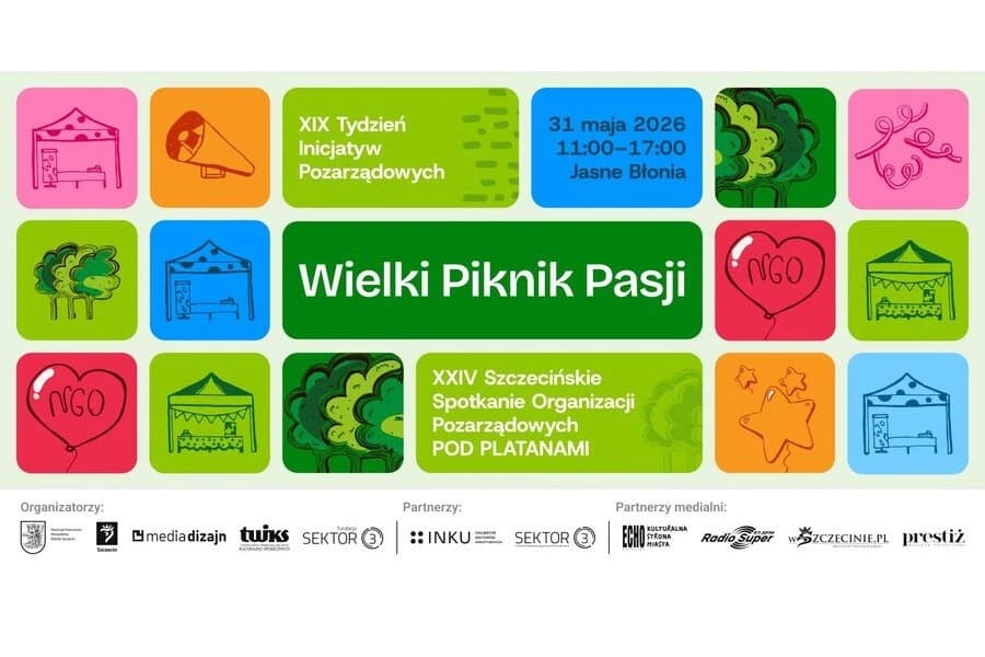 XIX Tydzień Inicjatyw Pozarządowych oraz Wielki Piknik Pasji XIX Tydzień Inicjatyw Pozarządowych oraz Wielki Piknik Pasji