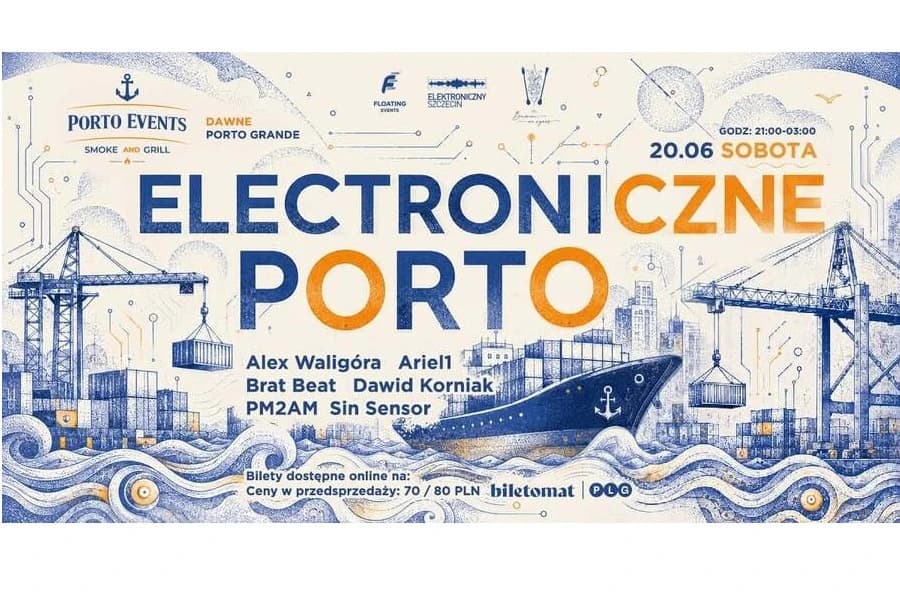 Elektroniczne Porto 20.06 - otwarcie sezonu nad Odrą