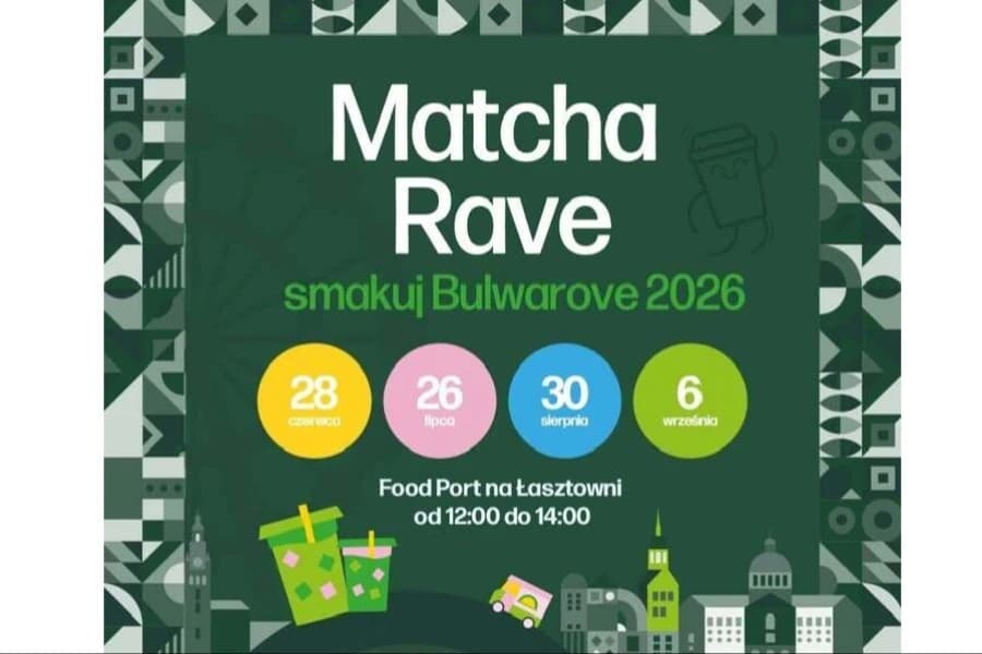 Matcha Rave na Bulwarove 2026