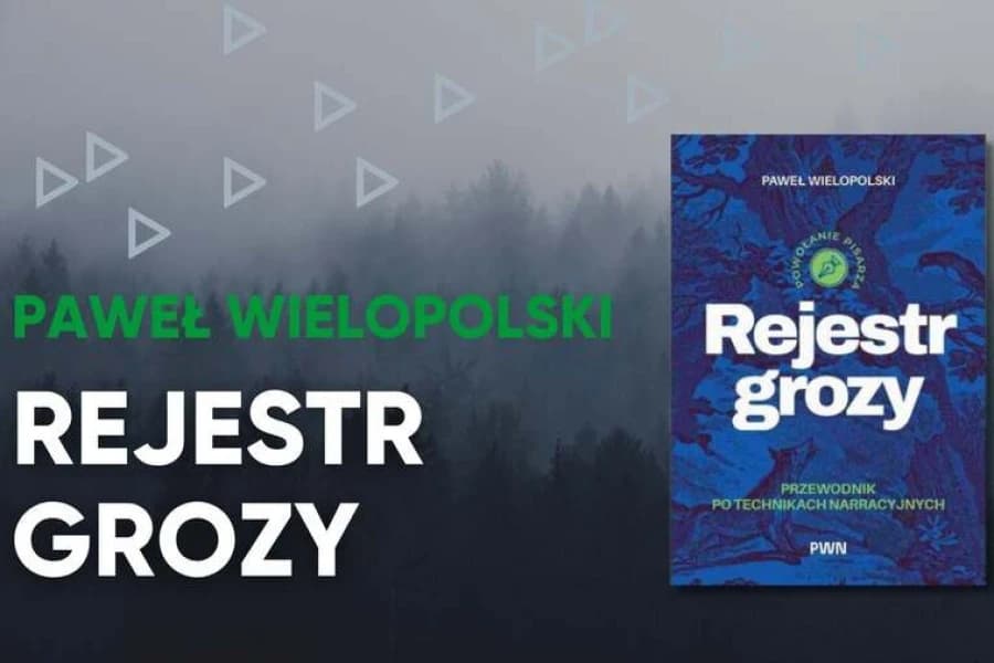 Paweł Wielopolski | Rejestr grozy