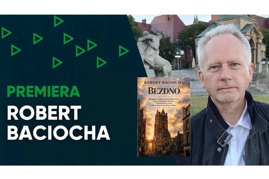 Robert Baciocha – premiera powieści „Bezdno”