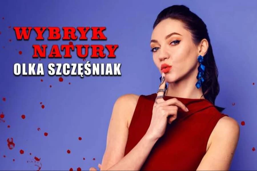 Olka Szczęśniak z programem ”Wybryk natury”