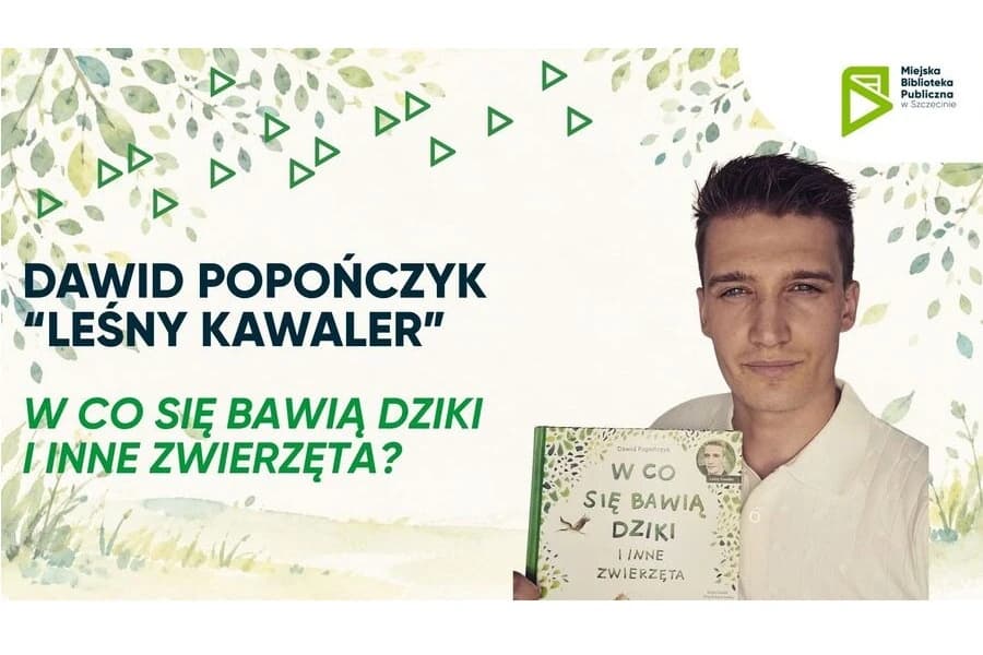 Dawid Popończyk | Leśny Kawaler | W co się bawią dziki i inne zwierzęta